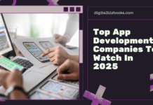 Top App Development Companies To Watch In 2025